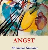 Michaela Glöckler, Angst