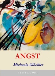 Michaela Glöckler, Angst