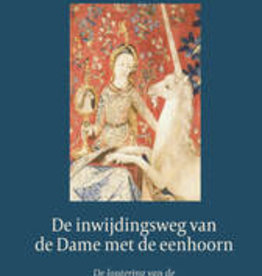 Béatrice Arki, De inwijdingsweg van de Dame met de eenhoorn