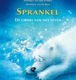 Monique van der Zanden, Sprankel. De cirkel van het leven