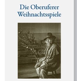 Peter Selg, Die Oberufer Weihnachtsspiele