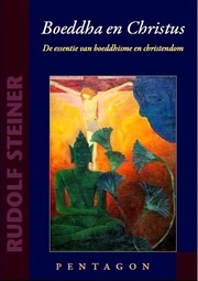 Rudolf Steiner, Boeddha en Christus