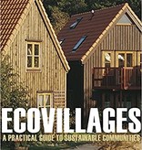 Jan Martin Bang, Ecovillages: A practical Guide to Sustainable Communities