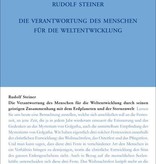 Rudolf Steiner, GA 203 Die Verantwortung des Menschen für die Weltentwicklung durch seinen geistigen Zusammenhang mit dem Erdplaneten und der Sternenwelt