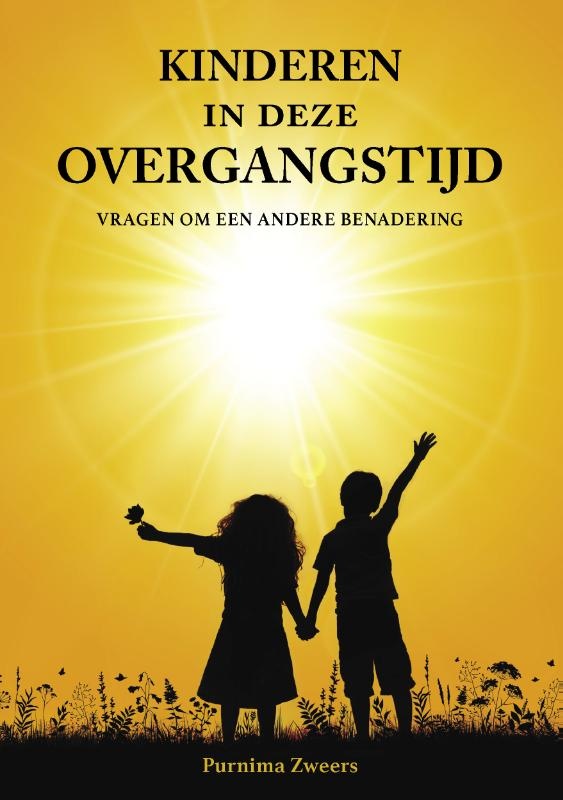 Purnima Zweers, Kinderen in deze overgangstijd