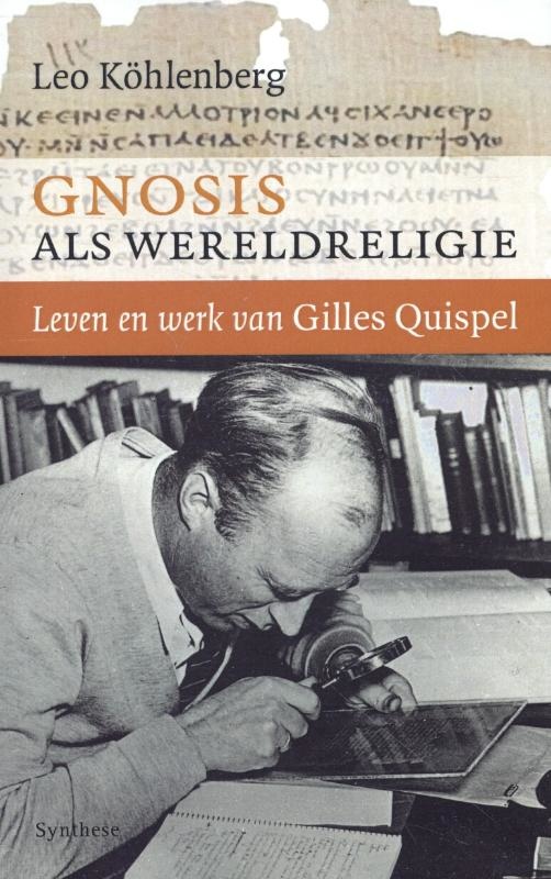 Leo Köhlenberg, Gnosis als wereldreligie