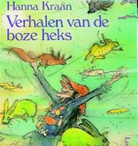 Hanna Kraan, Verhalen van de boze heks