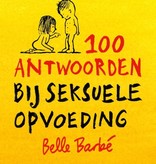 Belle Barbe, 100 Antwoorden bij seksuele opvoeding