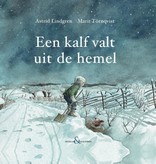 Astrid Lindgren, Een kalf valt uit de hemel