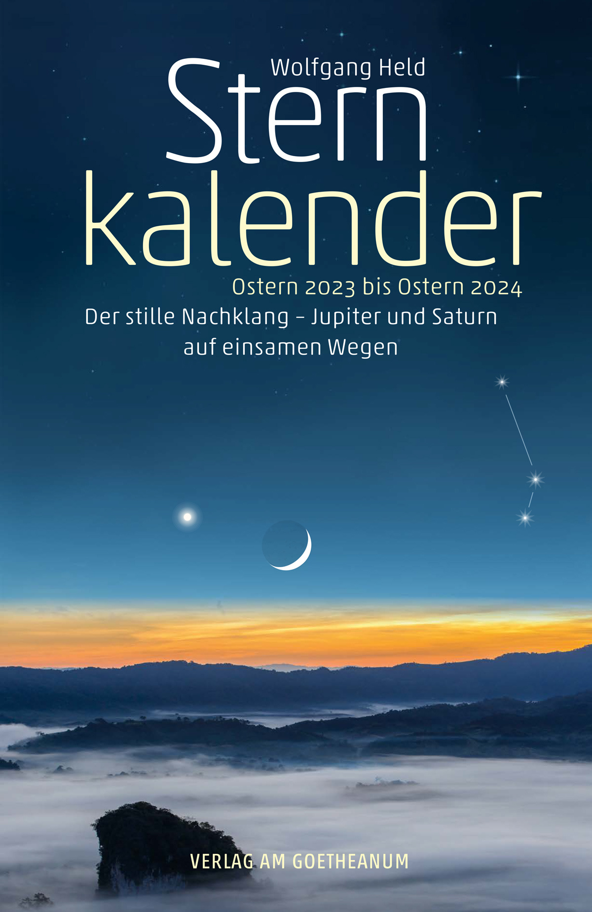 Wolfgang Held, Sternkalender Ostern 2023 bis Ostern 2024