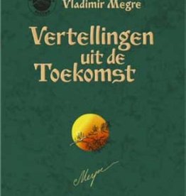 Vladimir Megre, Vertellingen uit de toekomst