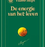 Vladimir Megre,  De energie van het leven. De rinkelende dennen van Rusland 7