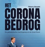 Thierry Baudet, Het coronabedrog. De globalistische machtsgreep en de Great Reset