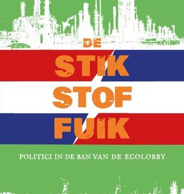 Jaspers, Arnout, De stikstoffuik. Politici in de ban van de ecolobby