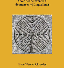 Hans-Werner Schroeder, Over het beleven van de Mensenwijdingsdienst