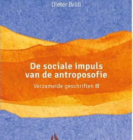 Dieter Brüll, De sociale impuls van de antroposofie