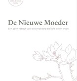 Ernestine Numan, De nieuwe moeder