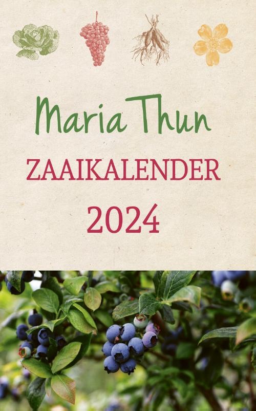 Maria Thun, Zaaikalender 2024