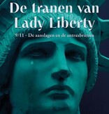 Matthijsen, Magchiel, De tranen van Lady Liberty. 9/11 - de aanslagen en de antraxbrieven