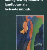 Joop van Dam, Biologisch-dynamische landbouw als helende impuls