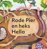 Monique van der Zanden, Rode pier en heks Hella / Hallo Worm!