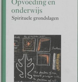 Rudolf Steiner, Opvoeding en Onderwijs