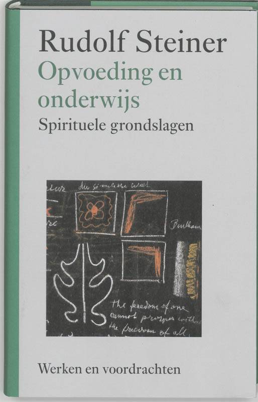 Rudolf Steiner, Opvoeding en Onderwijs