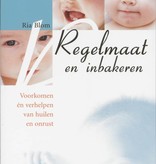 Ria Blom, Regelmaat en inbakeren