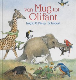 Ingrid & Dieter Schubert, Van mug tot olifant