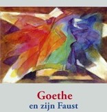 Rudolf Steiner, Goethe en zijn Faust