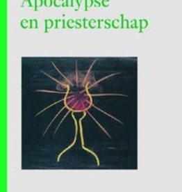 Rudolf Steiner, Apocalypse en priesterschap