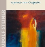 Rudolf Steiner, Michael en het mysterie van Golgotha