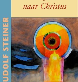 Rudolf Steiner, Van Jezus naar Christus