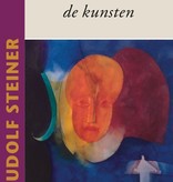 Rudolf Steiner, Het wezen van de kunsten