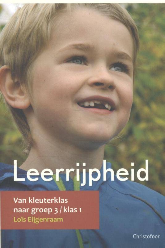 Loïs Eijgenraam, Leerrijpheid. Van kleuterklas naar groep 3/klas 1