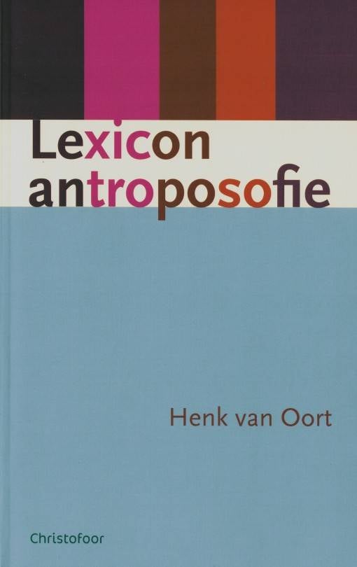 Henk van Oort, Lexicon Antroposofie