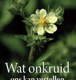 Ehrenfried E. Pfeiffer, Wat onkruid ons kan vertellen