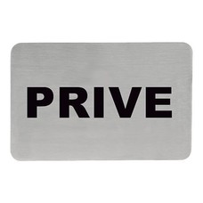 Tekstplaatje "prive" rvs 18/10 zelfklevend