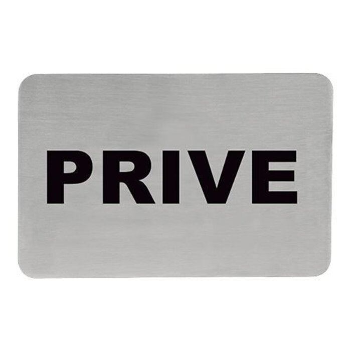 Tekstplaatje "prive" rvs 18/10 zelfklevend