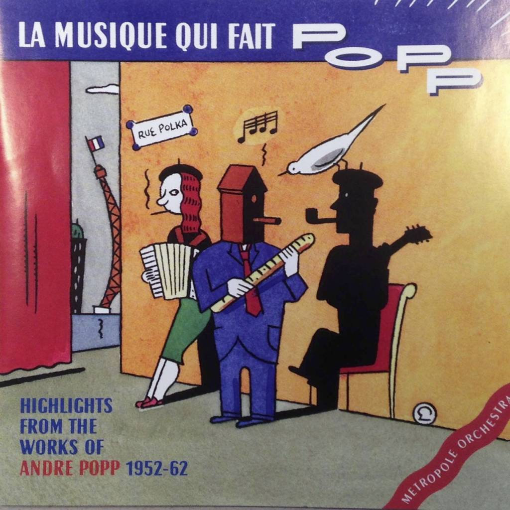 Metropole Orkest - La Musique Qui Fait POPP