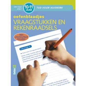 Deltas Tijd voor huiswerk - Oefenblaadjes vraagstukken (10-11jaar)