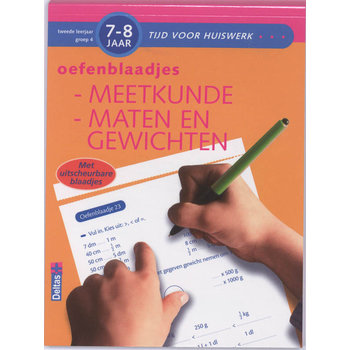 Deltas Tijd voor huiswerk - Oefenblaadjes meetkunde, maten en gewichten (7-8jaar)