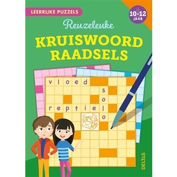 Deltas Leerrijke puzzels - Reuzeleuke kruiswoordraadsels (10-12jaar)