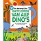 Lannoo De belangrijke encyclopedie van alle dino's