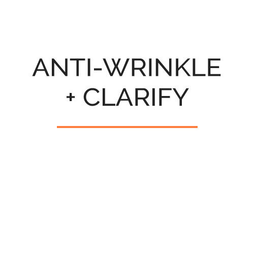 Anti-Wrinkle + Clarify