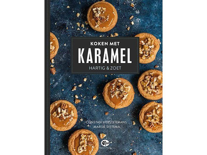 "Koken met Karamel" Het karamel kookboek