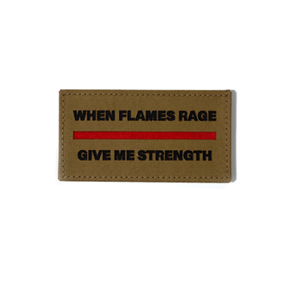 When Flames Rage Firefighter Patch