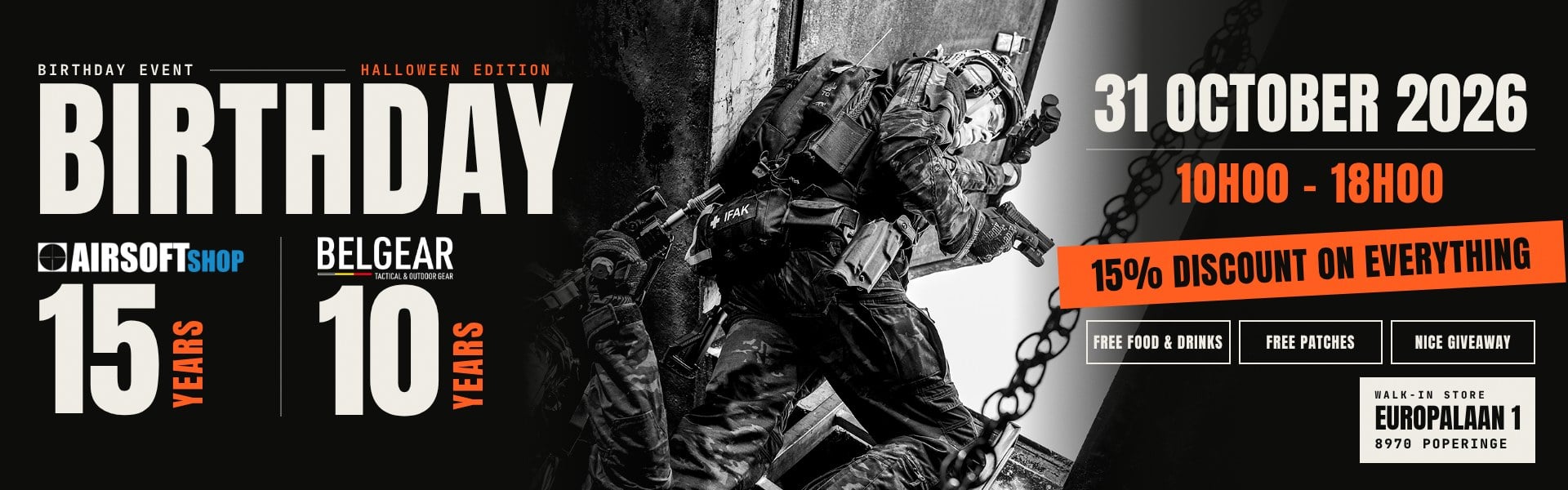 Birthday event 31 October 2026: Airsoftshop 15 years, BELGEAR 10 years. 15% discount on everything, Europalaan 1, Poperinge.